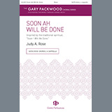 Download Judy A. Rose Soon Ah Will Be Done sheet music and printable PDF music notes