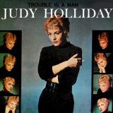 Download Judy Holliday The Party's Over sheet music and printable PDF music notes