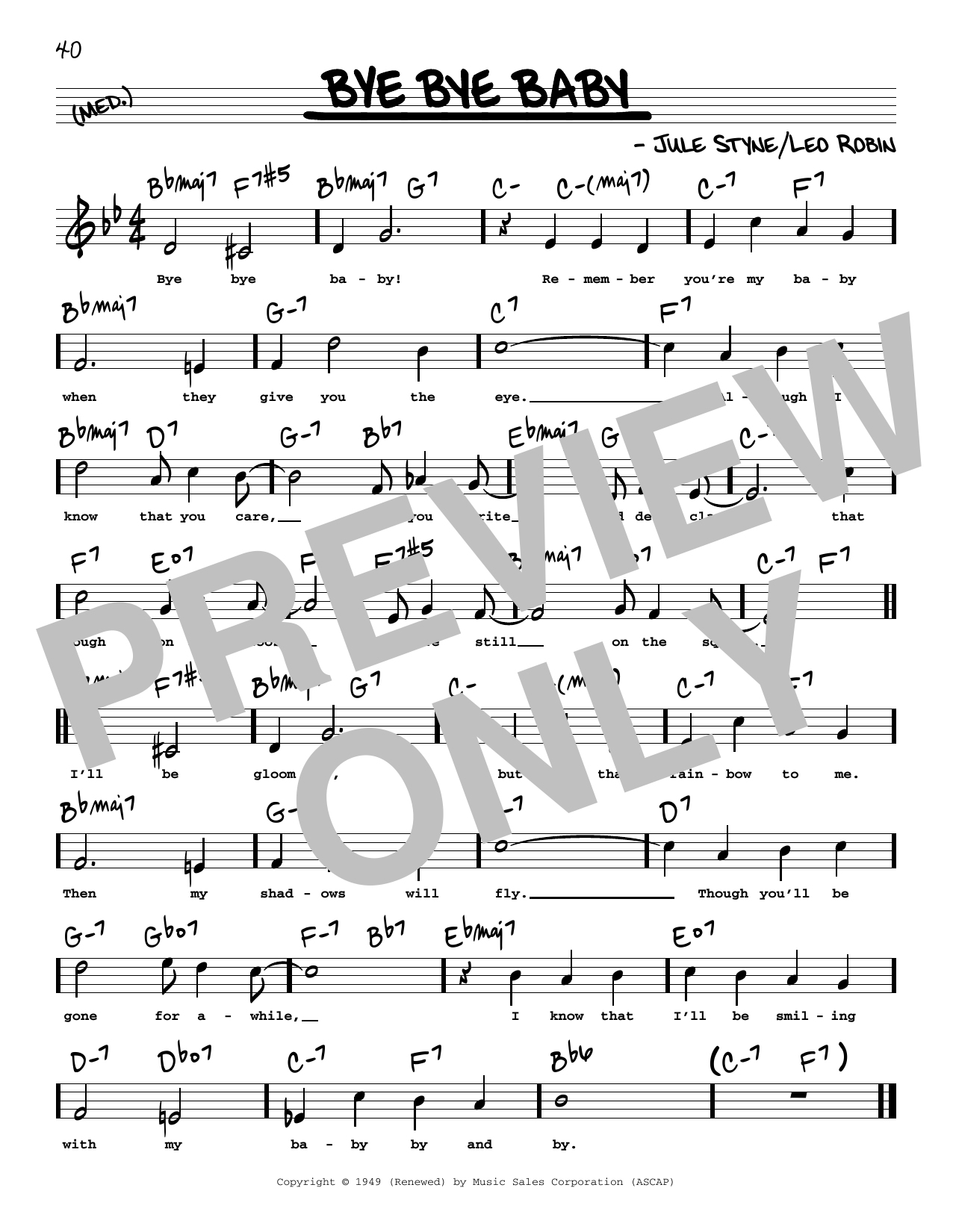 Jule Styne and Leo Robin Bye Bye Baby (High Voice) (from Gentlemen Prefer Blondes) Sheet Music Notes & Chords for Real Book – Melody, Lyrics & Chords - Download or Print PDF