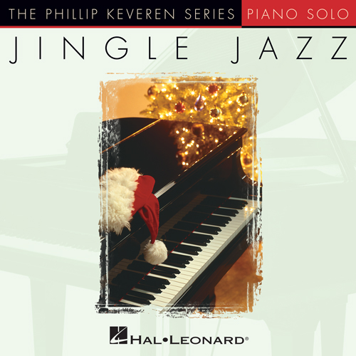 Jule Styne and Sammy Cahn, Let It Snow! Let It Snow! Let It Snow! [Jazz version] (arr. Phillip Keveren), Piano Solo