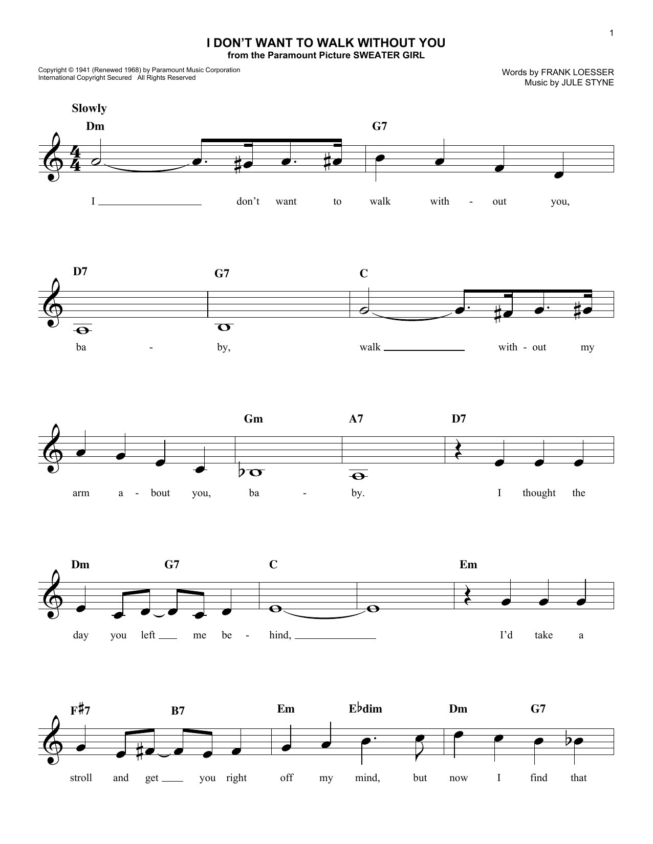 Jule Styne I Don't Want To Walk Without You Sheet Music Notes & Chords for Melody Line, Lyrics & Chords - Download or Print PDF