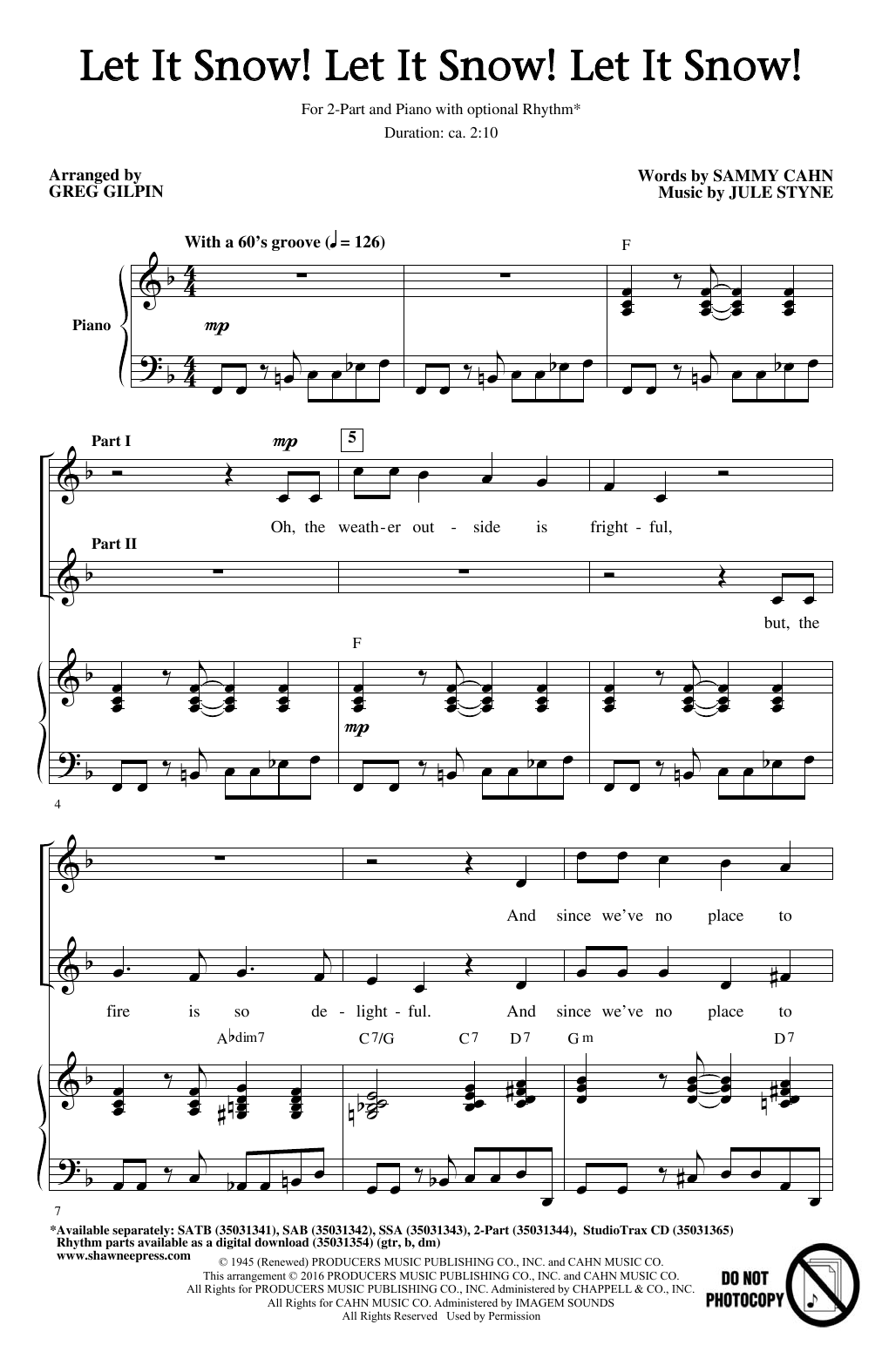 Jule Styne Let It Snow! Let It Snow! Let It Snow! (arr. Greg Gilpin) Sheet Music Notes & Chords for 2-Part Choir - Download or Print PDF