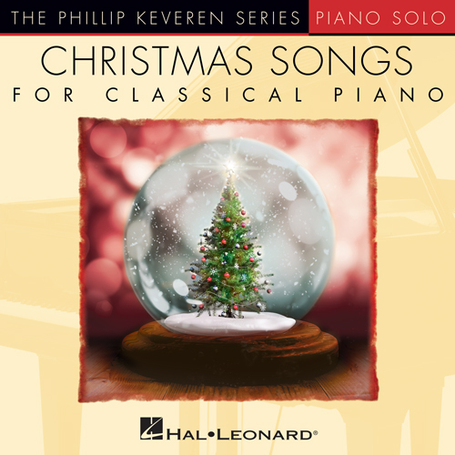 Jule Styne, The Christmas Waltz [Classical version] (arr. Phillip Keveren), Piano