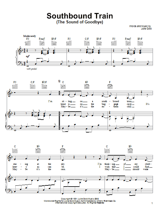 Julie Gold Southbound Train (The Sound Of Goodbye) Sheet Music Notes & Chords for Piano, Vocal & Guitar (Right-Hand Melody) - Download or Print PDF