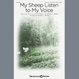 Download Julie I. Myers and Shayla L. Blake My Sheep Listen To My Voice (arr. Shayla L. Blake) sheet music and printable PDF music notes