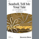 Download Julie I. Myers and Shayla L. Blake Seashell, Tell Me Your Tale sheet music and printable PDF music notes