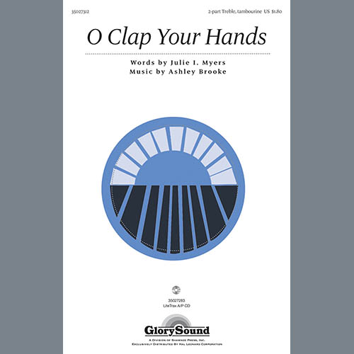 Julie I. Myers, O Clap Your Hands, 2-Part Choir
