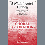 Download Julie Last A Nightingale's Lullaby (arr. Susan Brumfield) sheet music and printable PDF music notes