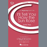 Download Juliet Hess I'll Tell You How The Sun Rose sheet music and printable PDF music notes