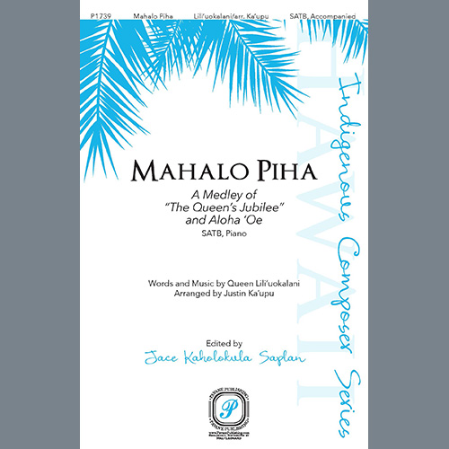 Justin Ka'upu, Mahalo Piha (A Medley of 
