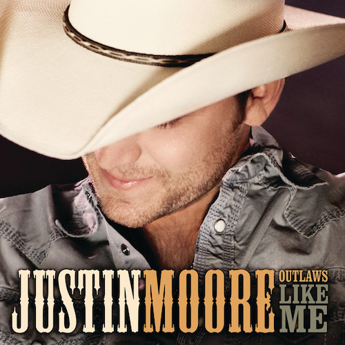 Justin Moore, If Heaven Wasn't So Far Away, Piano, Vocal & Guitar (Right-Hand Melody)