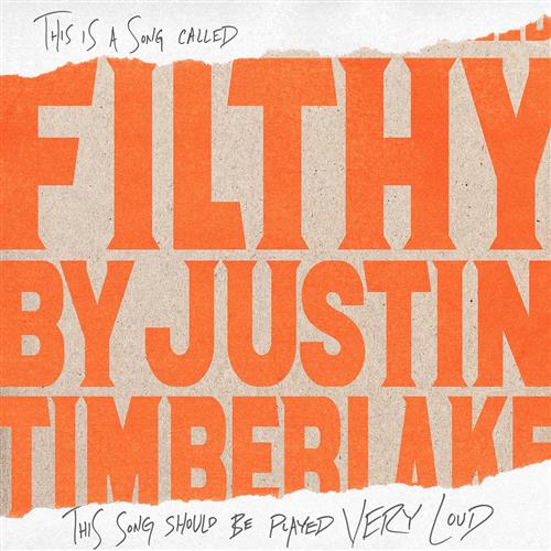 Justin Timberlake, Filthy, Piano, Vocal & Guitar (Right-Hand Melody)