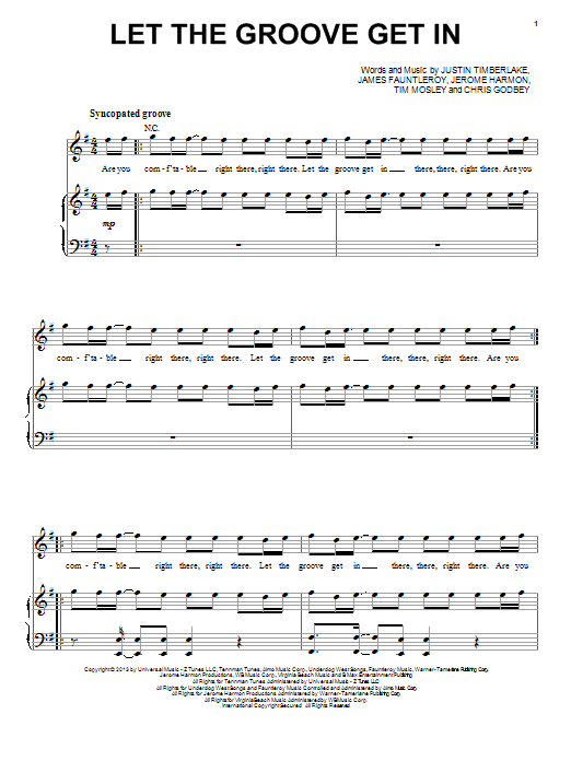 Justin Timberlake Let The Groove Get In Sheet Music Notes & Chords for Piano, Vocal & Guitar (Right-Hand Melody) - Download or Print PDF