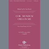 Download K. Lee Scott Cor Mundum Crea In Me sheet music and printable PDF music notes