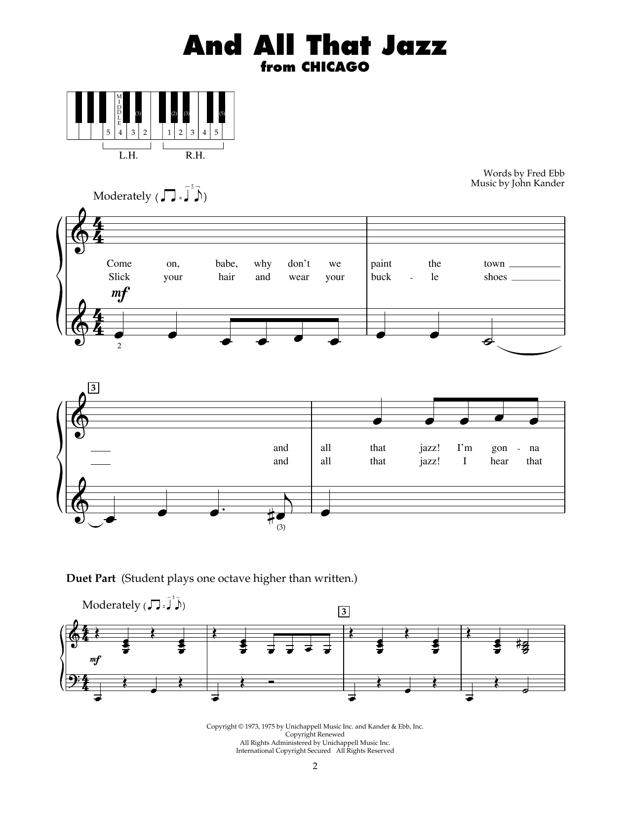 Kander & Ebb And All That Jazz (from Chicago) Sheet Music Notes & Chords for 5-Finger Piano - Download or Print PDF Kander & Ebb And All That Jazz (from Chicago) Sheet Music Notes & Chords for 5-Finger Piano - Download or Print PDF