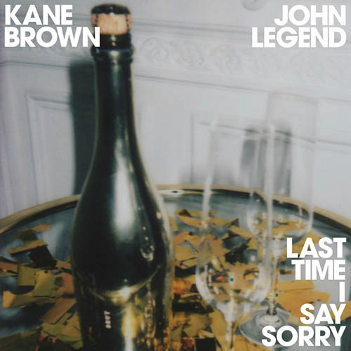 Kane Brown & John Legend, Last Time I Say Sorry, Piano, Vocal & Guitar (Right-Hand Melody)