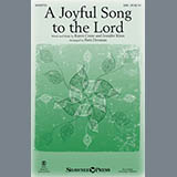 Download Karen Crane & Jennifer Klein A Joyful Song To The Lord (arr. Patti Drennan) sheet music and printable PDF music notes
