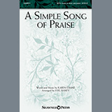 Download Karen Crane A Simple Song Of Praise (arr. Joel Raney) sheet music and printable PDF music notes