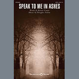 Download Karen Crane and Douglas Nolan Speak To Me In Ashes sheet music and printable PDF music notes