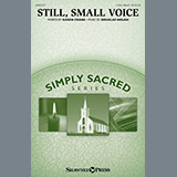 Download Karen Crane and Douglas Nolan Still, Small Voice sheet music and printable PDF music notes