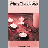 Download Karen Crane Where There Is Love (arr. Douglas Nolan) sheet music and printable PDF music notes
