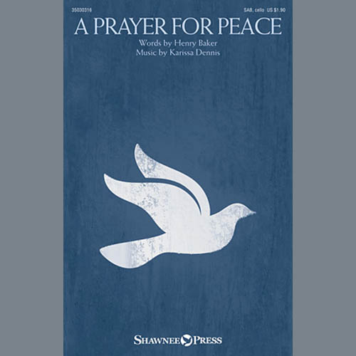 Karissa Dennis, A Prayer For Peace, Choral