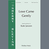 Download Kate Janzen Love Came Gently sheet music and printable PDF music notes
