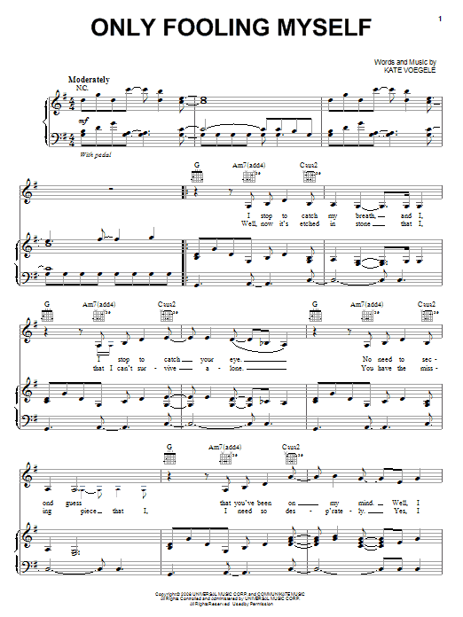 Kate Voegele Only Fooling Myself Sheet Music Notes & Chords for Piano, Vocal & Guitar (Right-Hand Melody) - Download or Print PDF