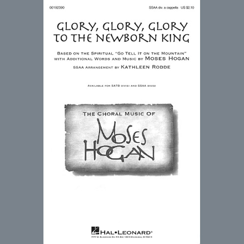 Kathleen Rodde, Glory, Glory, Glory To The Newborn King, SSA