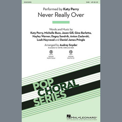 Katy Perry, Never Really Over (arr. Audrey Snyder), SAB Choir