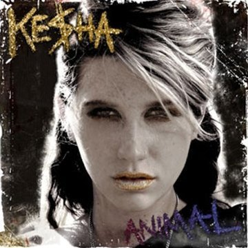 Ke$ha, Animal, Piano, Vocal & Guitar (Right-Hand Melody)