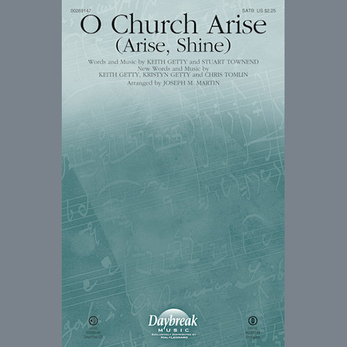 Keith and Kristyn Getty, O Church, Arise (Arise, Shine) (arr. Joseph M. Martin), SATB