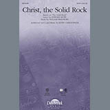 Download Keith Christopher Christ, The Solid Rock sheet music and printable PDF music notes