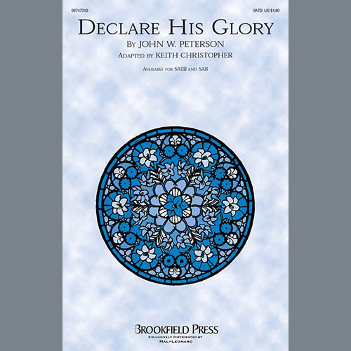Keith Christopher, Declare His Glory, SATB