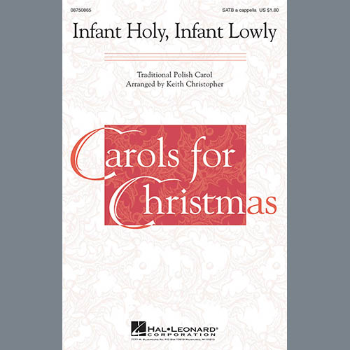 Keith Christopher, Infant Holy, Infant Lowly, SATB