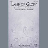 Download Keith Christopher Lamb Of Glory sheet music and printable PDF music notes