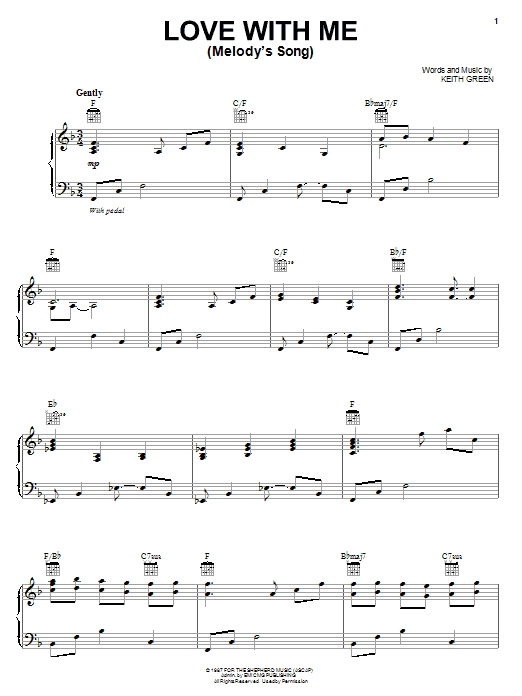 Keith Green Love With Me (Melody's Song) Sheet Music Notes & Chords for Piano, Vocal & Guitar (Right-Hand Melody) - Download or Print PDF Keith Green Love With Me (Melody's Song) Sheet Music Notes & Chords for Piano, Vocal & Guitar (Right-Hand Melody) - Download or Print PDF