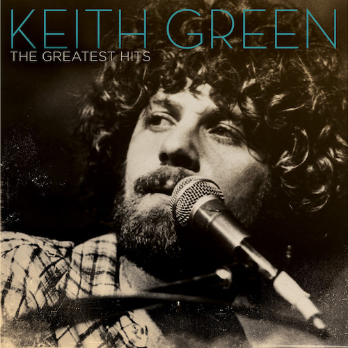 Keith Green, Your Love Came Over Me, Piano, Vocal & Guitar (Right-Hand Melody)