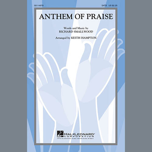 Keith Hampton, Anthem Of Praise, SATB