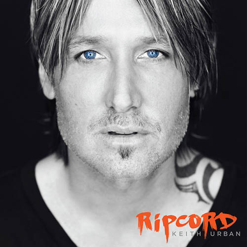 Keith Urban, Break On Me, Piano, Vocal & Guitar (Right-Hand Melody)