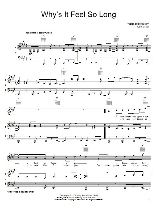 Keith Urban Why's It Feel So Long Sheet Music Notes & Chords for Piano, Vocal & Guitar (Right-Hand Melody) - Download or Print PDF