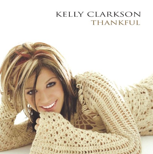 Kelly Clarkson, Anytime, Piano, Vocal & Guitar (Right-Hand Melody)