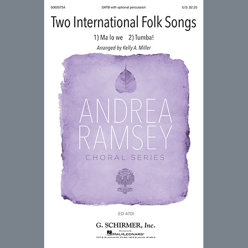 Kelly Miller, Two International Folk Songs, SATB