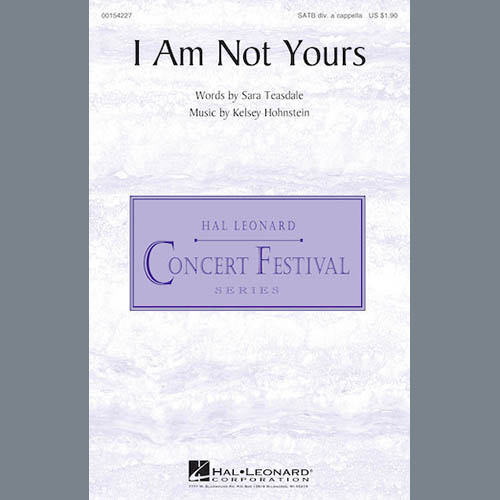 Kelsey Hohnstein, I Am Not Yours, SATB