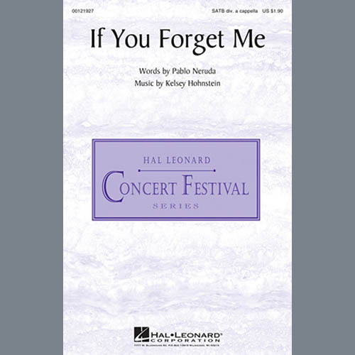 Kelsey Hohnstein, If You Forget Me, SATB