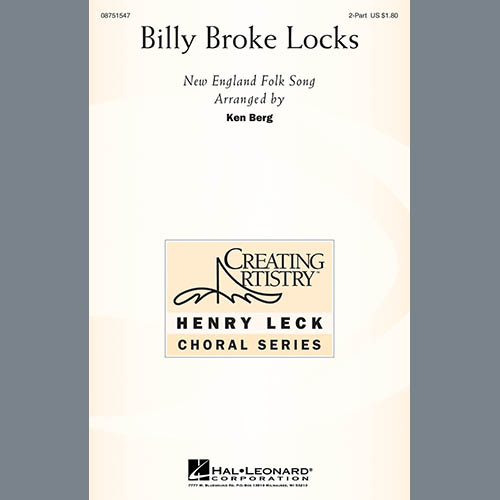 Ken Berg, Billy Broke Locks, 2-Part Choir
