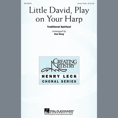 Ken Berg, Little David, Play On Your Harp, Choral