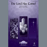 Download Ken Bible The Lord Has Come! sheet music and printable PDF music notes