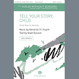Download Kendrick Tri Huynh Tell Your Story, Child sheet music and printable PDF music notes
