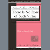 Download Kenneth Mahy There Is No Rose Of Such Virtue sheet music and printable PDF music notes